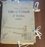 Ville E Castelli D'Italia
