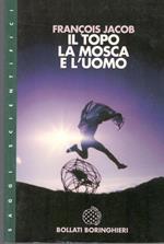 Il topo, la mosca e l'uomo
