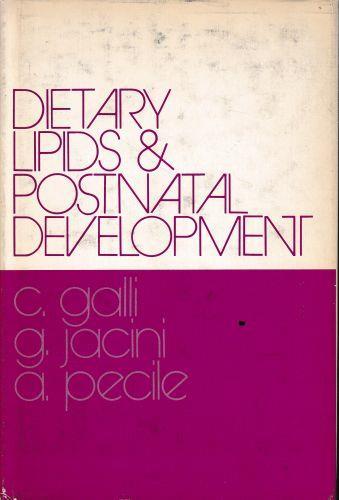 Dietary lipids and postnatal development - Carlo Galli - copertina