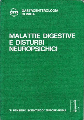 Malattie digestive e disturbi neuropsichici - copertina