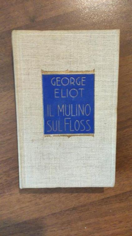 Il Mulino Sul Floss - George Eliot - copertina
