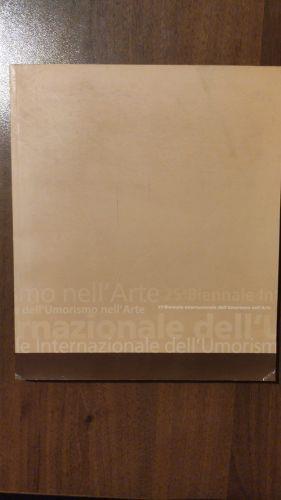 25 Esima Biennale Internazionale Dell'Umorismo Nell'Arte - Maurizio Costanzo - copertina