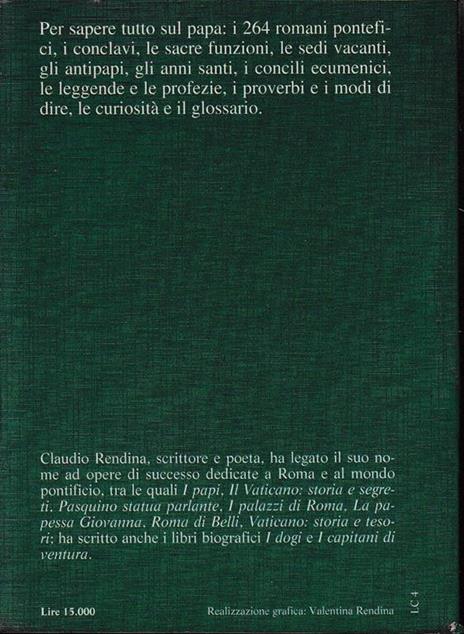 Il Papa. Sacro e profano - Claudio Rendina - 2