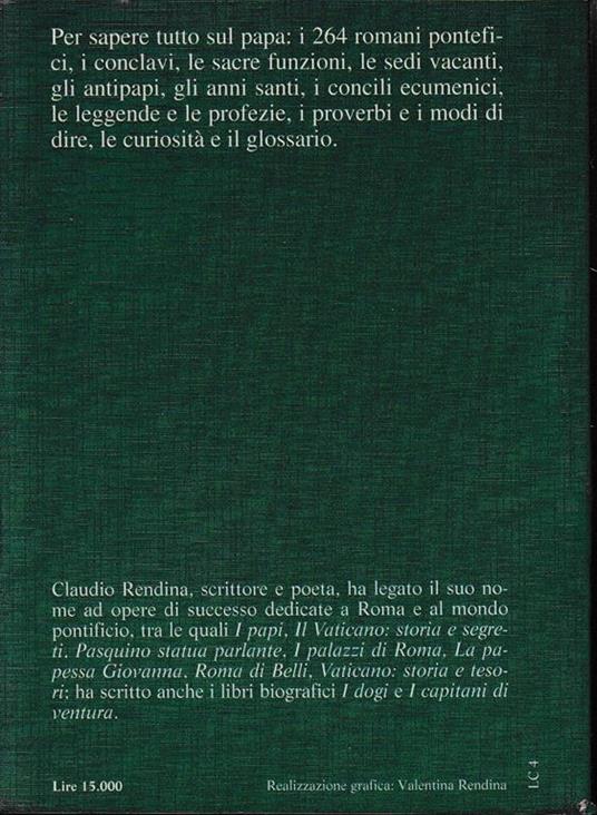 Il Papa. Sacro e profano - Claudio Rendina - 2