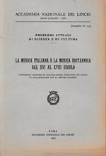 La musica italiana e la musica britannica dal XVI al XVIII secolo, anno CCCLXXV, quaderno n. 329