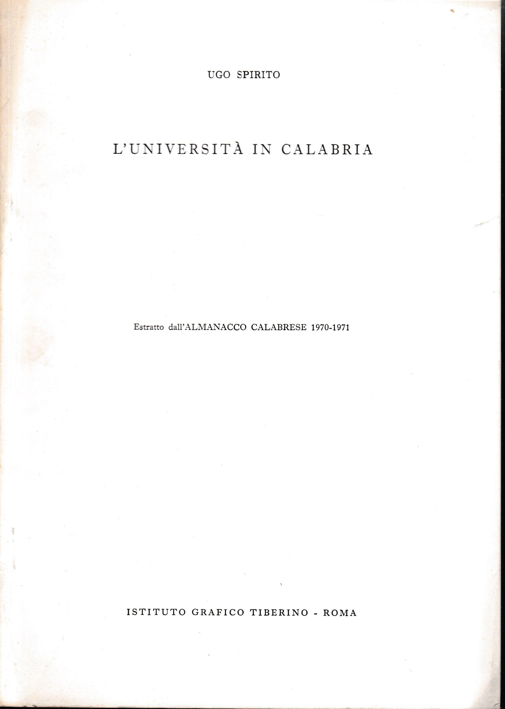 L' Università di Calabria. Estratto dall'ALMANACCO CALABRESE 1970-1971