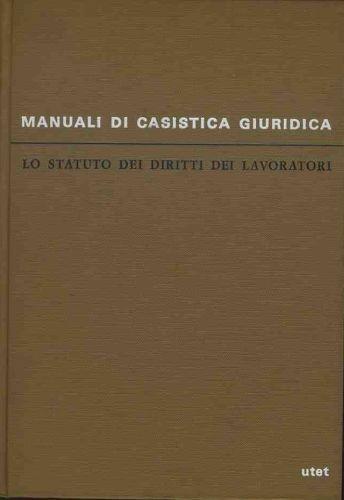 Lo statuto dei diritti dei lavoratori - Mario Longo - copertina