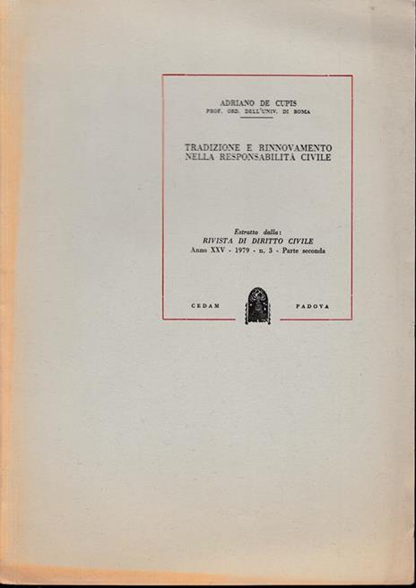 Rivista di Diritto Civile. Anno XXV - 1979 - n. 3 - Parte seconda (estratto) - Adriano De Cupis - copertina