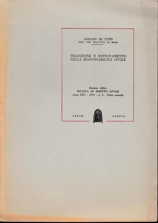 Rivista di Diritto Civile. Anno XXV - 1979 - n. 3 - Parte seconda (estratto) - Adriano De Cupis - copertina