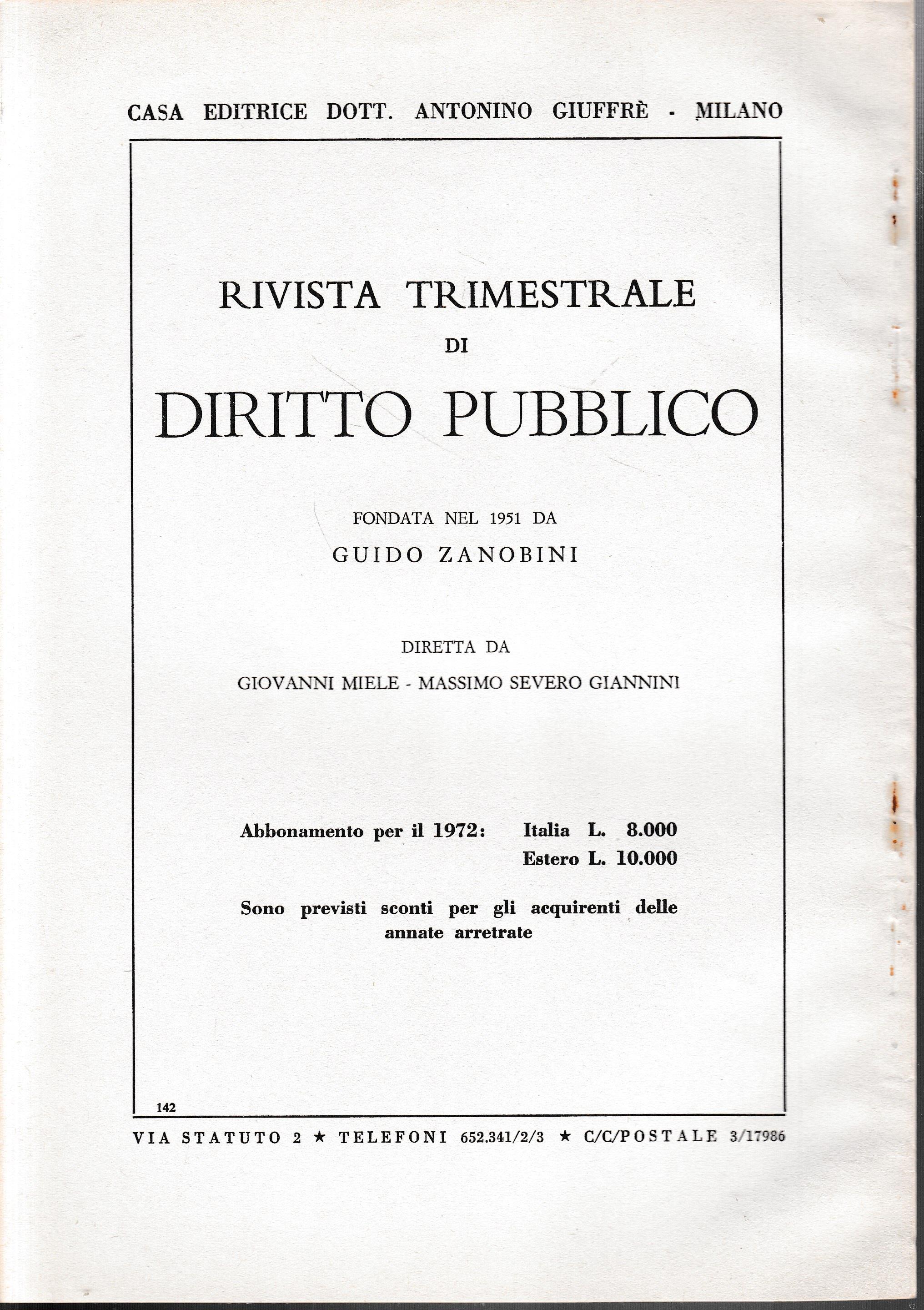 Rivista trimestrale di Diritto Pubblico. Anno XXII - n. 1 - 1972 (estratto)