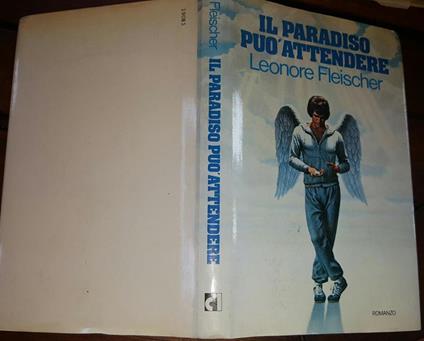 Il paradiso può attendere - Leonore Fleischer - copertina