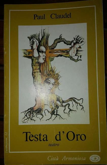 Testa d'Oro teatro - Paul Claudel - copertina