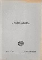 In margine al dibattito sulla giustizia amministrativa. Estratto da: 
