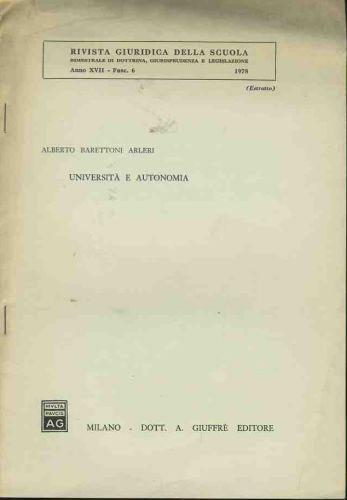 Università e autonomia. Estratto - Alberto Barettoni Arleri - copertina
