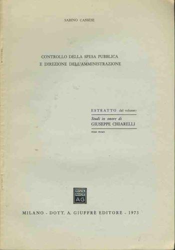 Controllo della spesa pubblica e direzione dell'amministrazione. Estratto - Sabino Cassese - copertina