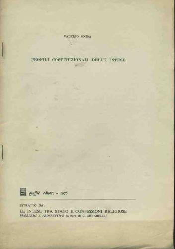 Profili costituzionali delle intese. Estratto - Valerio Onida - copertina