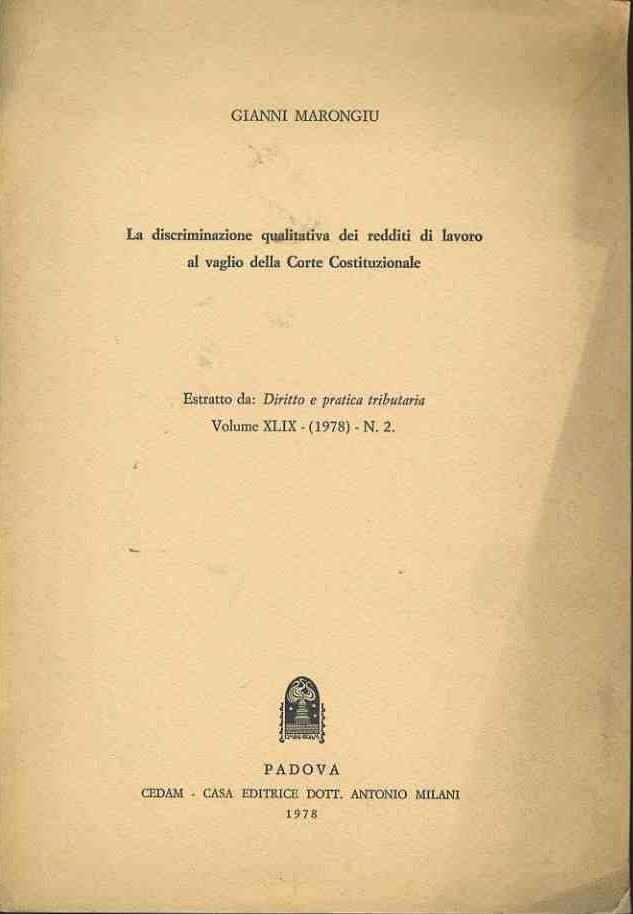 La discriminazione qualitativa dei redditi di lavoro al vaglio della corte costituzionale. Estratto