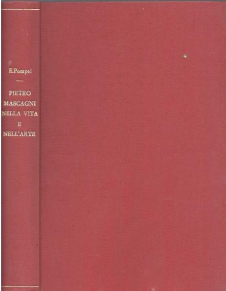 Pietro Mascagni nella vita e nell'arte - copertina