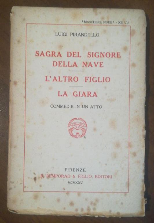 Sagra Del Signore Della Nave ,L'Altro Figlio, La Giara - Luigi Pirandello - copertina