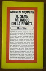 Il Seme Religioso Della Rivolta