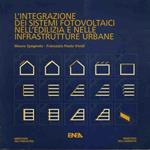 L' integrazione dei sistemi fotovoltaici nell'edilizia e nelle infrastrutture urbane