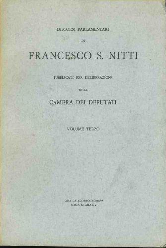 Discorsi parlamentari di Francesco S. Nitti. Volume terzo - copertina