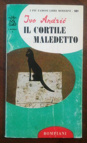 IL Cortile Maledetto - Ivo Andríc - copertina