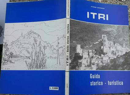 Itri Guida storico-turistica - Alfredo Saccoccio - copertina