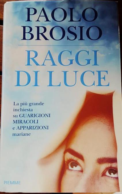 Raggi di luce - Paolo Brosio - copertina