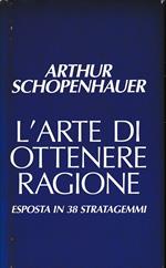 L' arte di ottenere ragione, esposta in 38 stratagemmi