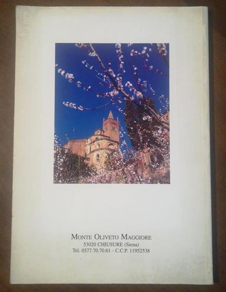 Monte Oliveto Maggiore l'abbazia nata da un sogno - 2