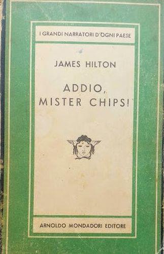 Addio, Mister Chips! - James Hilton - copertina