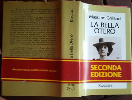La bella Otero - Massimo Grillandi - copertina