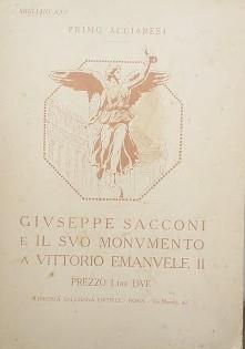 Giuseppe Sacconi e il suo monumento a Vittorio Emanule II