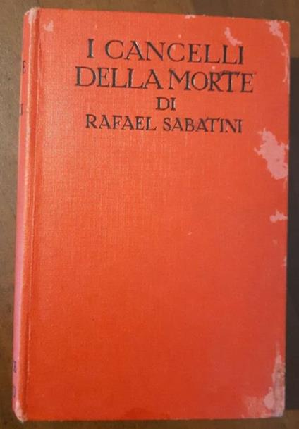 I Cancelli della morte - Rafael Sabatini - copertina