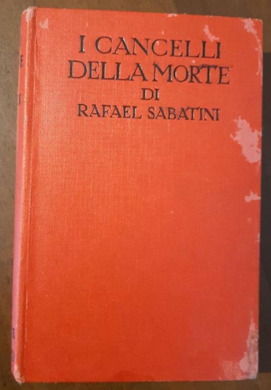I Cancelli della morte - Rafael Sabatini - copertina