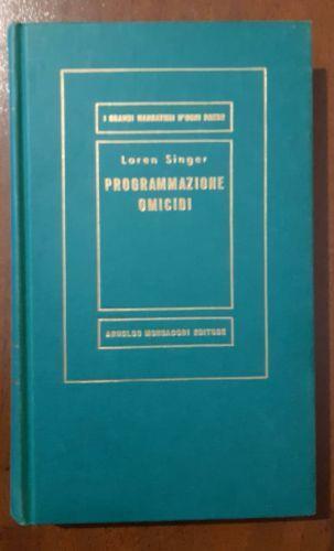 Programmazione omicidi - Loren Singer - copertina