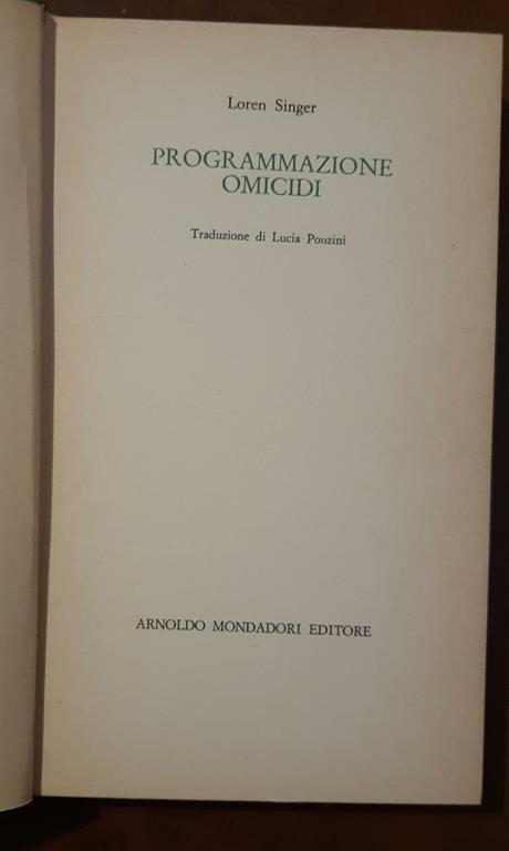 Programmazione omicidi - Loren Singer - 2