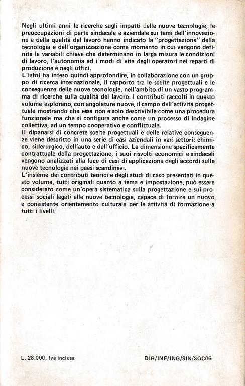 Progettazione delle nouve tecnologie e qualità del lavoro - Claudio Ciborra - 2
