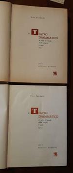 Il Teatro Drammatico Compagni Della Vostra Vita Volume I Volume II