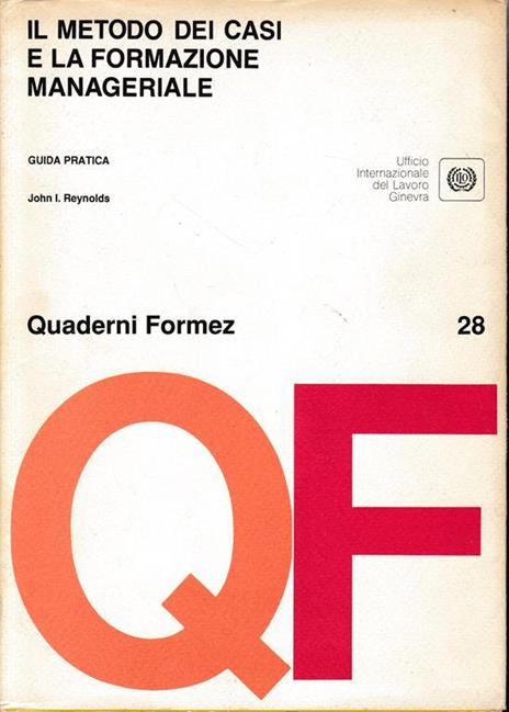 Il metodo dei casi e la formazione manageriale. Guida pratica - copertina