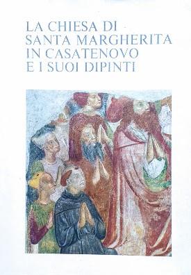 La chiesa di Santa Margherita in Casatenovo e i suoi dipinti