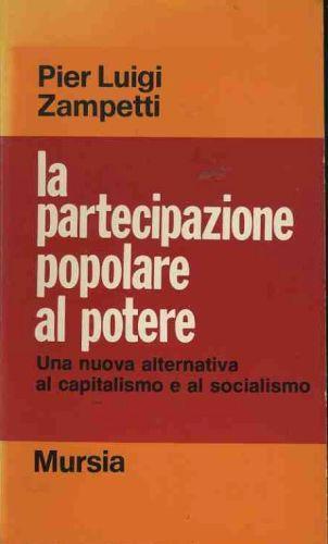 La partecipazione popolare al potere - Pier Luigi Zampetti - copertina