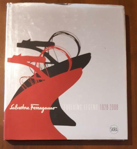 Evolving legend 1928-2008 - Salvatore Ferragamo - copertina