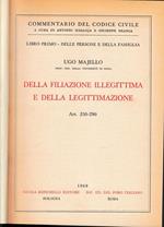 Della filiazione illegittima e della legittimazione. Art. 250-290