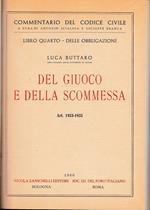 Libro quarto - Delle obbligazioni. Del giuoco e della scommessa. Art. 1933-1935