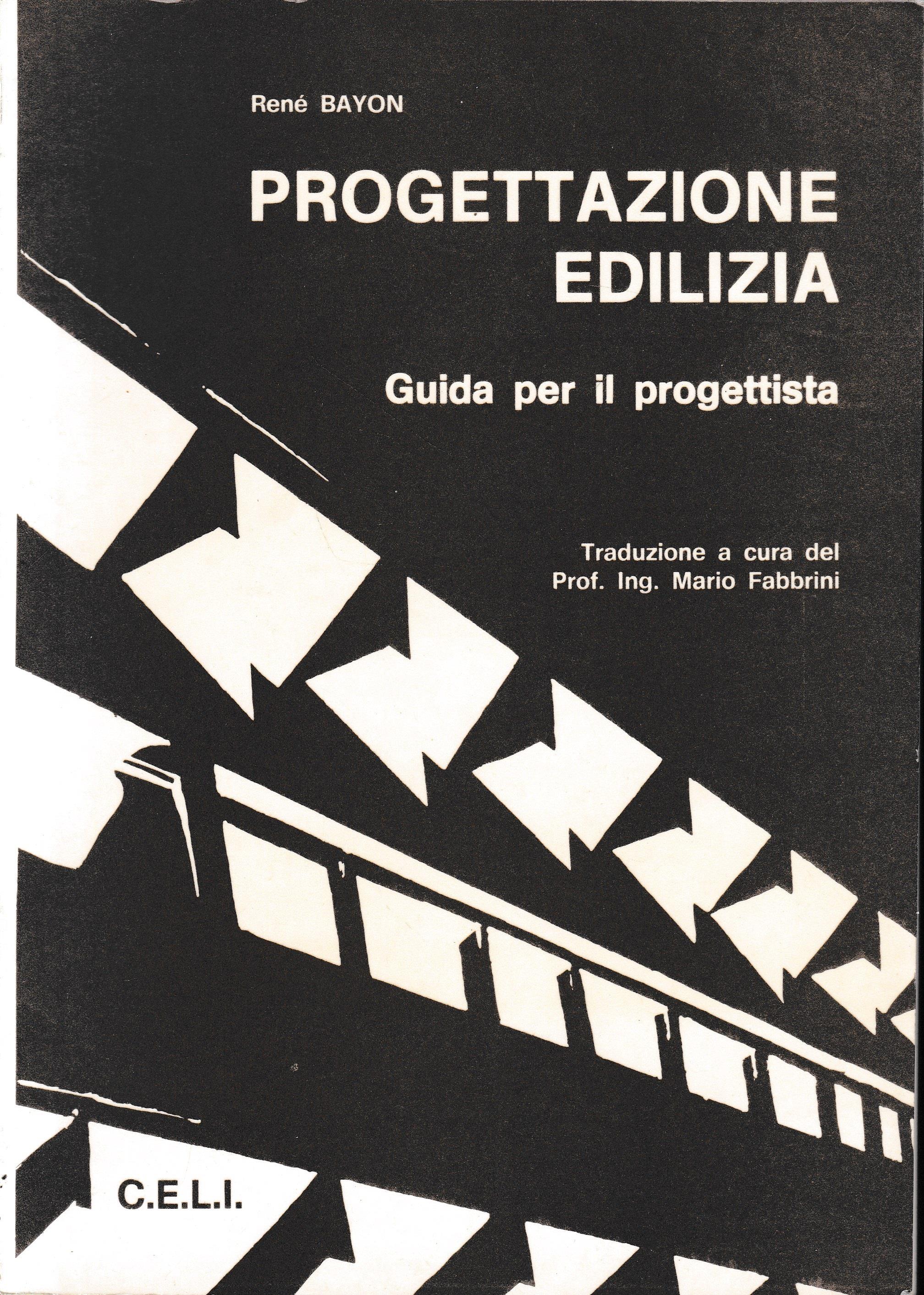 Progettazione edilizia. Guida per il progettista