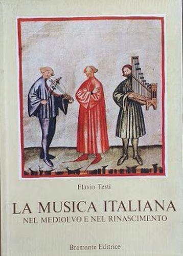 La musica italiana nell'ottocento. Voll. 1 e 2 - Flavio Testi - copertina