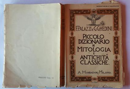 Piccolo dizionario di mitologia e antichita' classiche - Fernando Palazzi - copertina