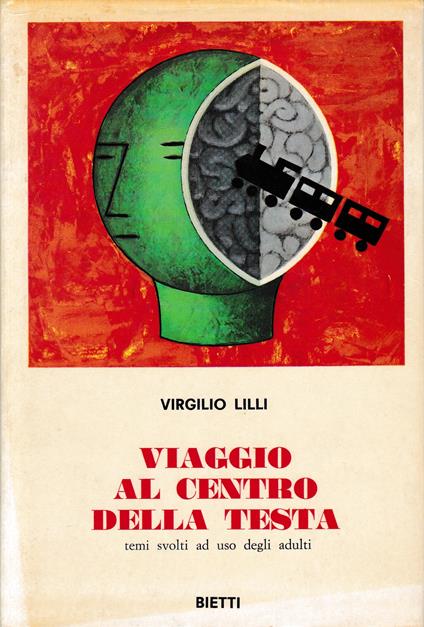 Viaggio al centro della testa - Virgilio Lilli - copertina